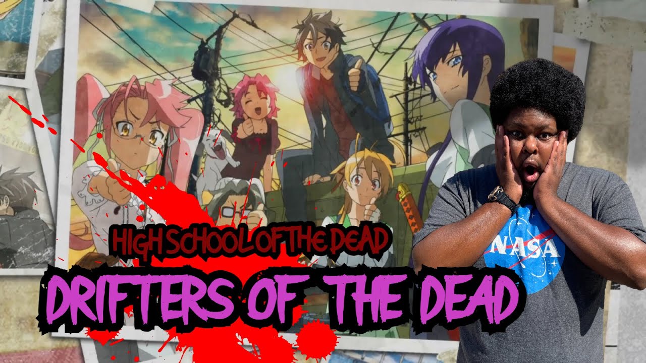 High School of the Dead: The Complete Series Drifters of the Dead Edition