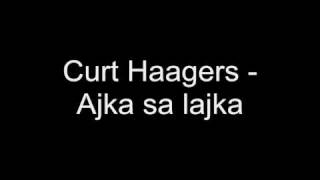 Miniatura de vídeo de "Curt Haagers - Ajka sa lajka (En glad sång)"