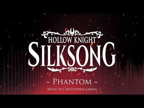 Silksong OST Phantom 
