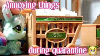 LPS: Things We've All Been Through During Quarantine
