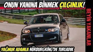 BMW 130i ile Nürburgring&#39;de Islakta Tam Gaz Turladık | Emir Aşarı