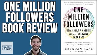 Brendan Kane - One Million Followers Book Review