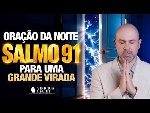 NIGHT PRAYER PSALM 91 To FILL YOUR HOME WITH THE PRESENCE OF GOD