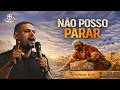 Terça Feira Profética / 17/02/2026 - Não Posso Parar