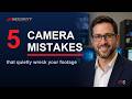 5 Security Camera Mistakes That Quietly Wreck a Project