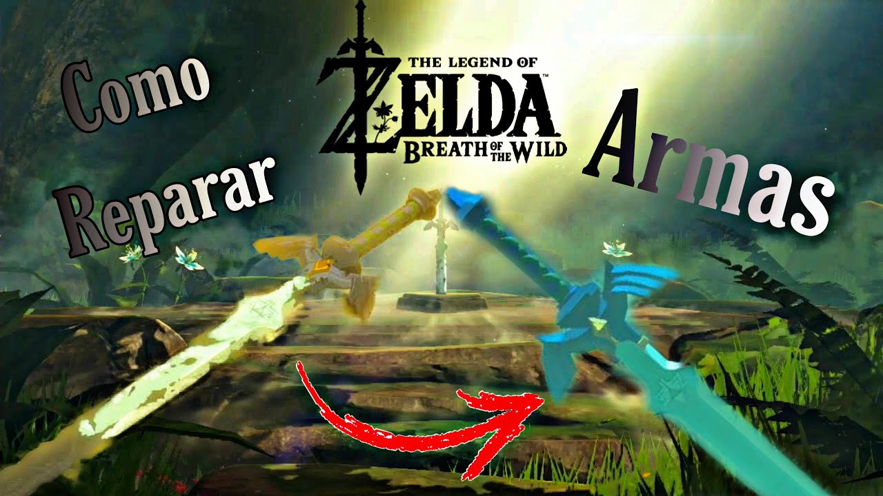 The Legend Of Zelda Breath Of The Wild como reparar armas ️😱 ️ YouTube The Legend Of Zelda Breath Of The Wild como reparar armas ️😱 ️ YouTube
