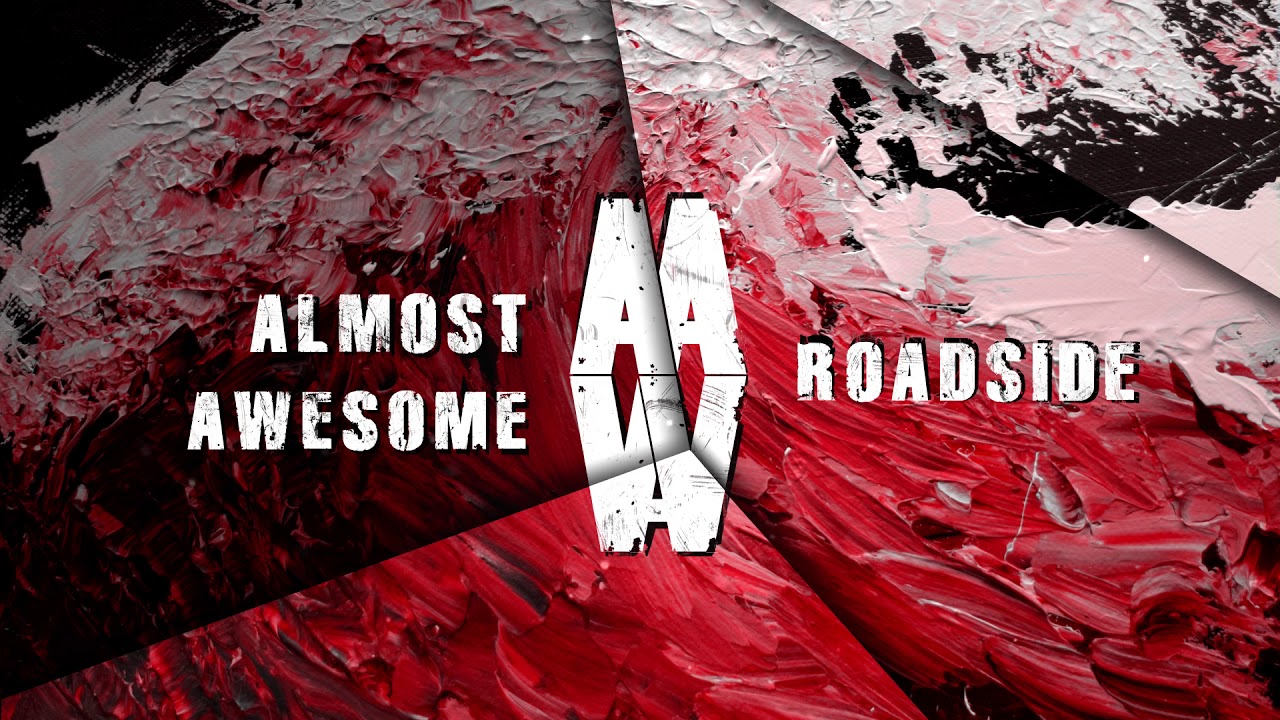 Almost Awesome –That Story I Will Read | Album: Roadside | 2014