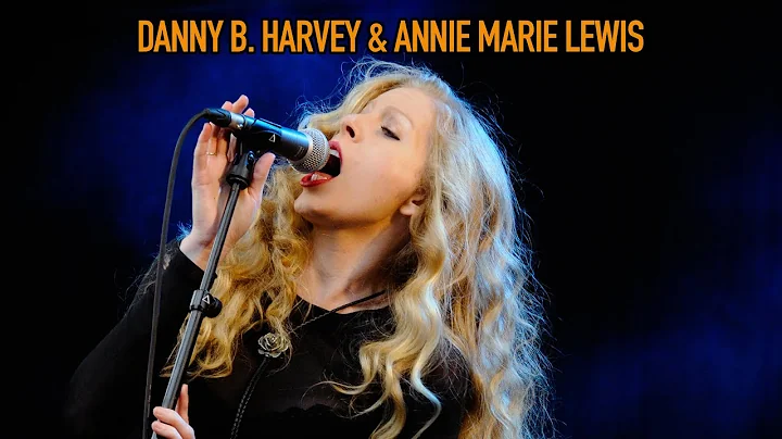 Danny B. Harvey & Annie Marie Lewis - "House of th...