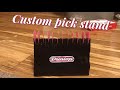 How to make a custom pick stand holds up to 24