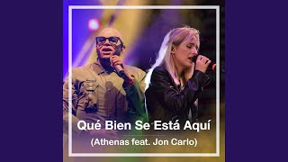 Qué Bien Se Está Aquí