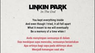 Linkin Park - In The End (Lirik dan Terjemahan)