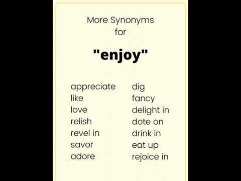 Synonyms of Enjoy, Enjoy ka synonyms, similar word of Enjoy