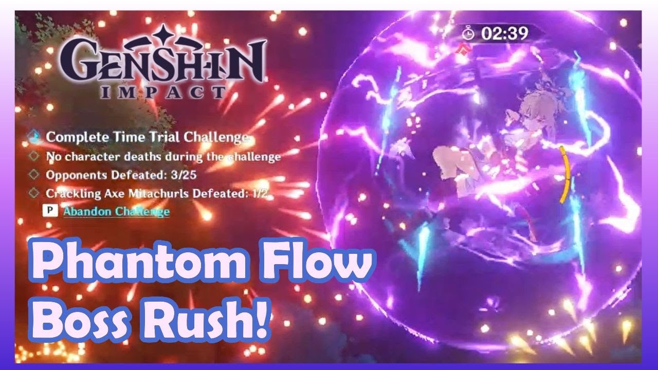 [Genshin Impact] : Phantom Flow Days 3-8 Boss Rush!
