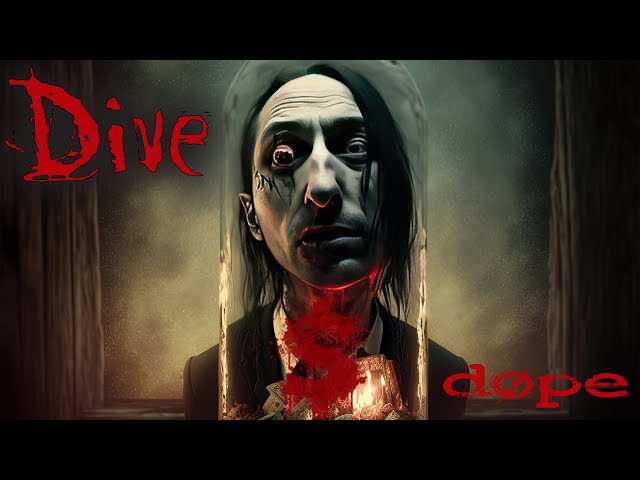 DOPE - Dive