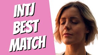 ❤️ INTJ Best Match Relationship (Secrets Uncovered)