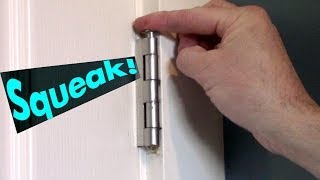Long Lasting squeaky door hinge fix