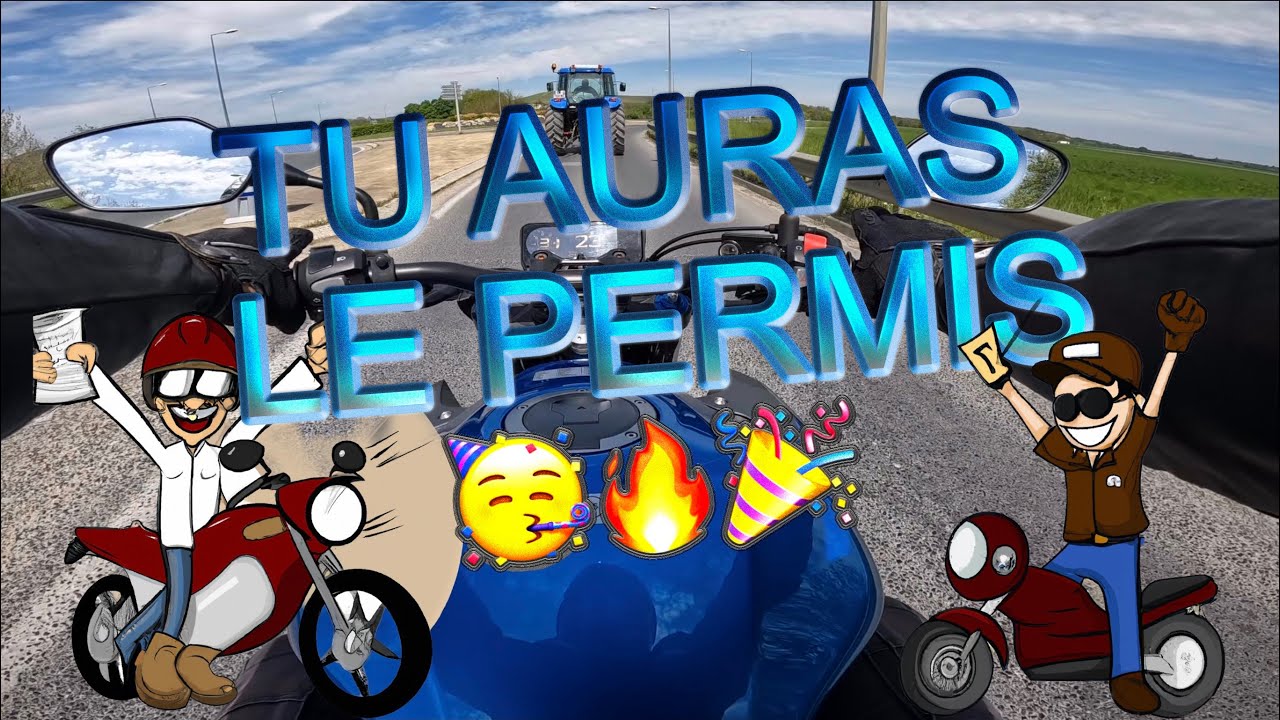 Tu auras ton Permis Moto 🥳🔥🎉(si tu regardes la vidéo 😂🍀😁)