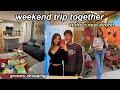 VLOG: weekend trip with my boyfriend ♡ four years together (grocery shopping & cutest airbnb)