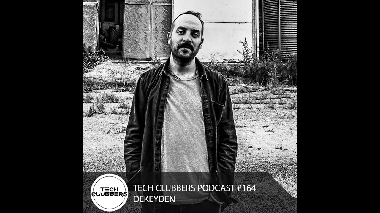 Guarda Dekeyden - Tech Clubbers Podcast #164 su YouTube Guarda Dekeyden - Tech Clubbers Podcast #164 su YouTube