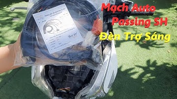 Hướng Dẫn Lắp Mạch Auto Passing SH Đèn Trợ Sáng Lên Dòng Xe Honda / Nam Vlog