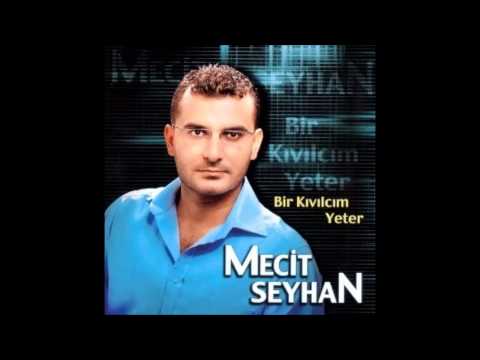 Mecit Seyhan - Kız Anası (Deka Müzik)