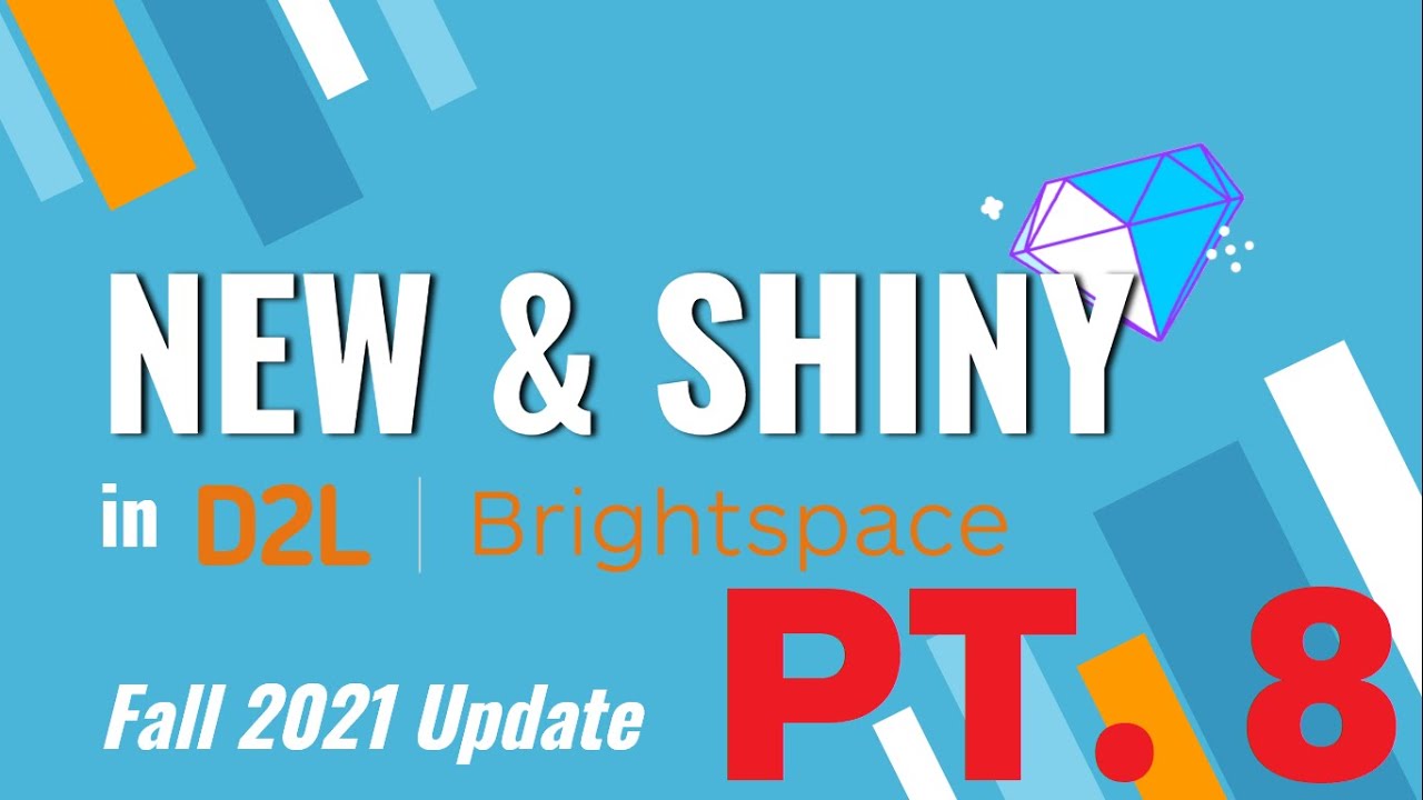 D2L Brightspace Fall 2021 Update - Welcome Window Widget - YouTube