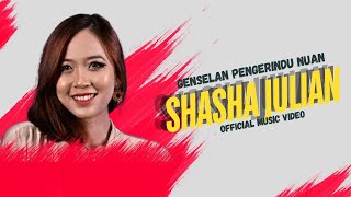 Video thumbnail of "Genselan Pengerindu Nuan by Shasha Julian (Official Music Video)"