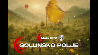Muki - Solunsko Polje - Goranske Pesme 2026