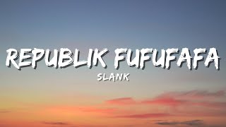 Slank - Republik Fufufafa Official Music Video Lyric