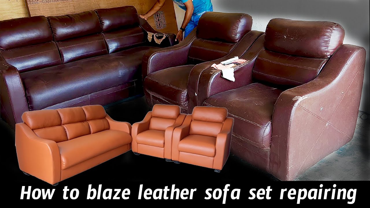 How to blaze leather sofa set repairing, leather sofa repair, leather ...