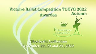 TOKYO2022-秋-Victoire Ballet Competition Digest movie