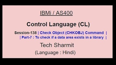 Check Object (CHKOBJ )  command (Part-7)  | IBM i | AS400 | CLLE | cl programming in IBM i  | chkobj