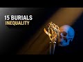 15 Burial Sites That Exposed How Ancient Hierarchy Was Buried in Plain Sight