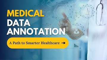 Annotating Medical Data for AI: A Path to Smarter Healthcare | Kotwel