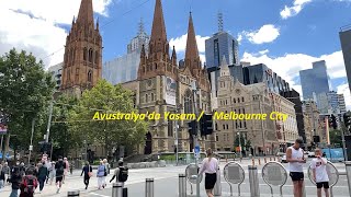 Avustralyada Yaşam Melbourne Şehri City