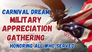 Carnival Dream Military Appreciation Gathering by TJ fun 71 93 views 2 months ago 51 minutes