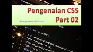 Belajar Pemrograman Web Dasar HTML & CSS Part 02