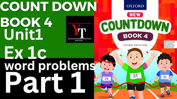 oxfordcountdown class 4 Unit 1 Ex 1c|| class 4 Unit 1 Ex 1c word problems Q# 1 to 5 @ytacademy198