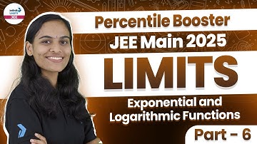 Exponential and Logarithmic Functions | Limits Part 6 | Class 11 Math | JEE Main 2026 | LIVE