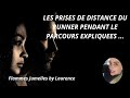 Les prises de distance du runner pendant le parcours expliquees 