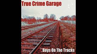 Garage Refill /// Boys on the Tracks /// Part 3