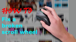 How to Fix a Jittering Scroll Wheel (& Razer Deathadder Elite Dissasembly)