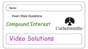 Compound Interest Answers - Corbettmaths