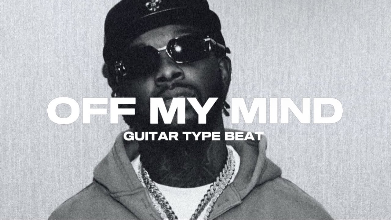 [FREE] TOOSII2X 2026 Type Beat | "OFF MY MIND" | Guitar Type Beat