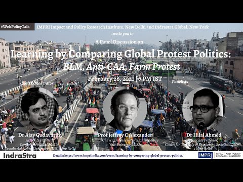 Panel Discussion on Learning by Comparing Global Protest Politics: BLM, Anti-CAA, Farm Protest