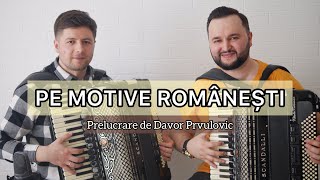 Miniatura de "Vitalie Vataman & Ion Crețu - Pe motive Românești | Prelucrare de Davor Prvulovic"