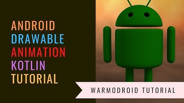 Drawable animation android tutorial.