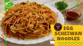Egg Schezwan Noodles | Egg Noodles Recipe | Easy Egg Chowmein | Schezwan Noodles | Hakka Noodles