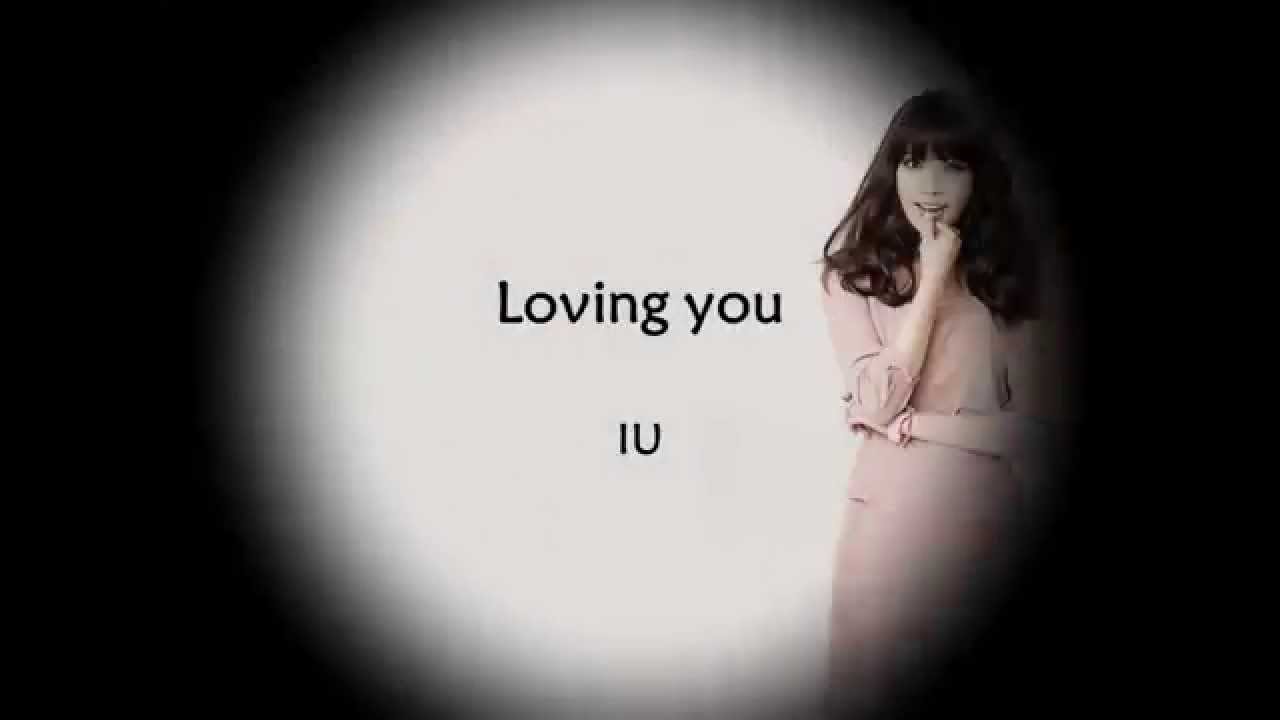 IU Loving you
