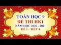 Toán học lớp 9 - Đề thi học kì 1 - Năm học 2020 2021 - Đề 1  - Tiết 4